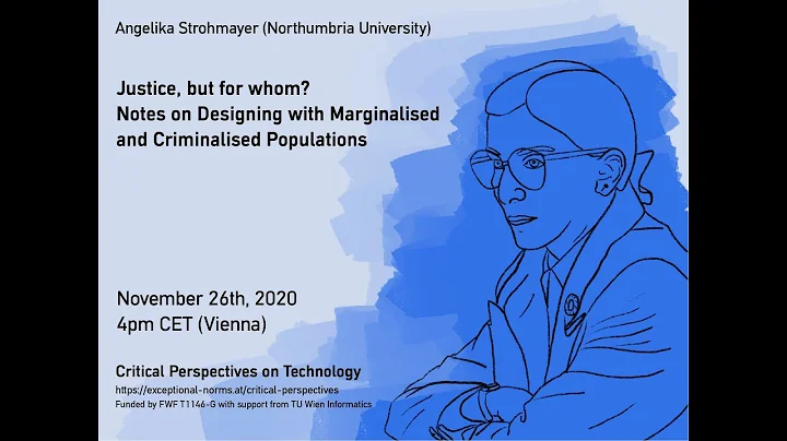 Angelika Strohmayer (Northumbria University) -- Justice, but for whom?