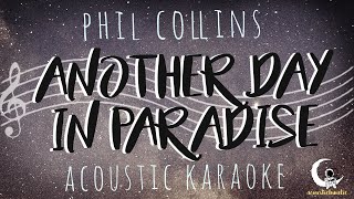 ANOTHER DAY INPARADISE-Phil Collins (Acoustic Karaoke)