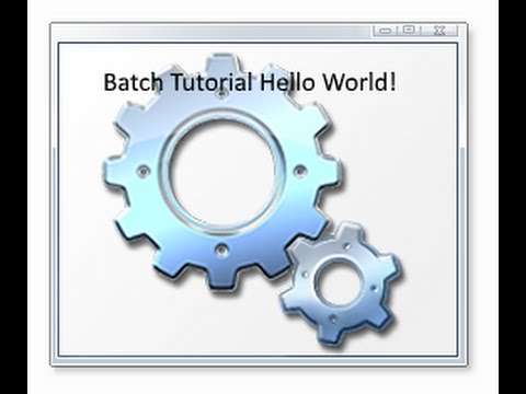 Batch Tutorial Hello World | HD