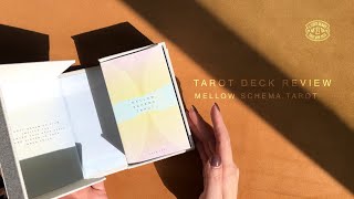 Mellow Schema Tarot Deck Review