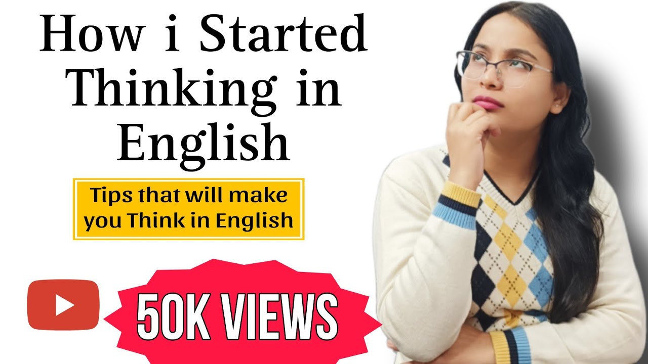 Think Translation How to think in English 🤔🤔| No More Translation in your head🤯 | how to ...