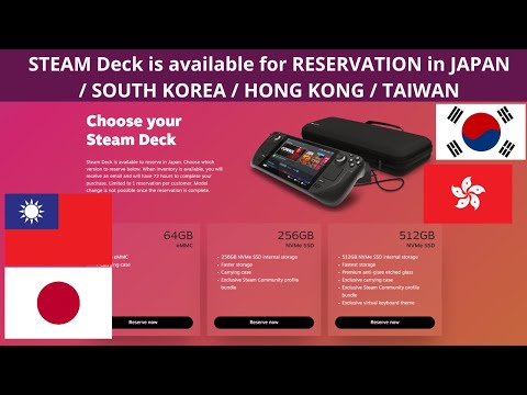 STEAM Deck Is Available For RESERVATION In JAPAN SOUTH KOREA HONG KONG TAIWAN 