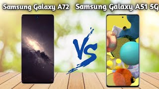 Samsung Galaxy A51 5G Vs Samsung Galaxy A72 specifications and full future details