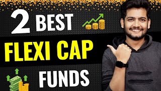 Top 2 FlexiCap Mutual Funds To Invest Now?| Best Mutual Funds in 2023 | Best Flexi Cap Funds