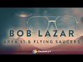 Do aliens really exist  bob lazar area 51  flying saucers  discovery