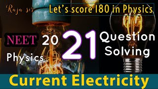 Current Electricity| Chapter-wise Questions solving| Score180 in Physics|NEET Physics|Raja sir|Tamil