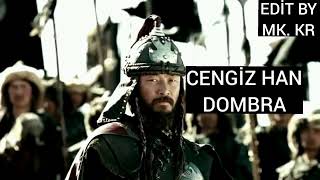 Cengiz Han-Dombra