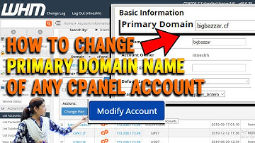 How to change primary domain name of any cPanel account via WHM?