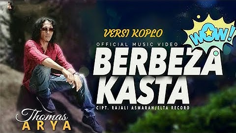 🔴BERBEZA KASTA🔴 👉THOMAS ARYA👈 [Official Vedio HD] Versi Dangdut Koplo
