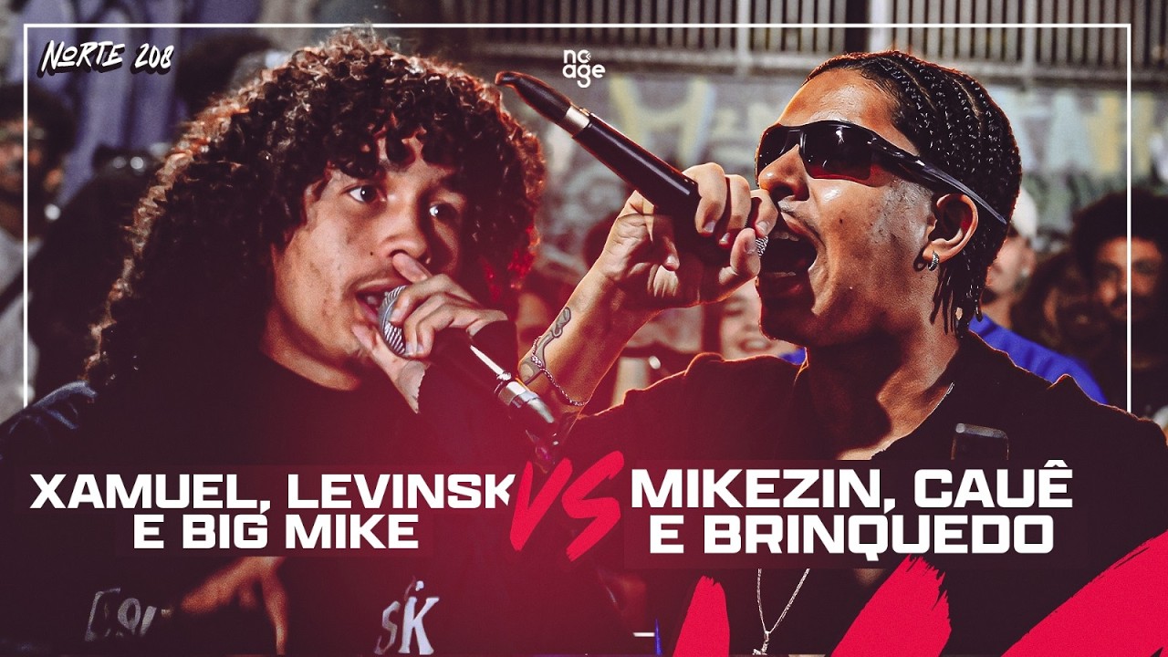 (🔥🔥🔥) XAMUEL, BIG MIKE E LEVINSK x CAUÊ, MIKEZIN E BRINQUEDO | 1ª FASE | #BDN208