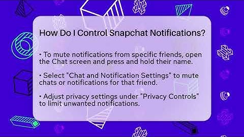 How Do I Control Snapchat Notifications? - Everyday-Networking