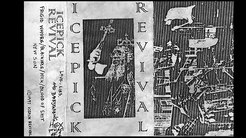 Icepick Revival - Love, Lies, And Backstabbing 199...