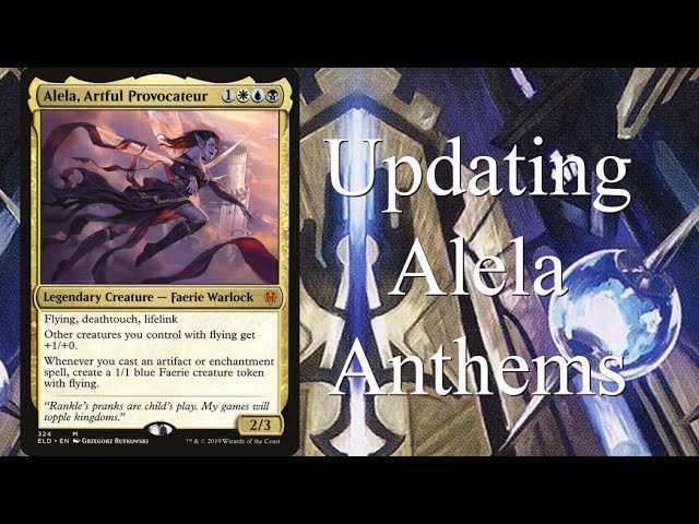 Let's Update my Child's Alela, Artful Provocateur Commander Deck