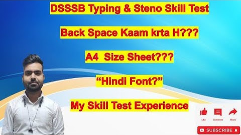 DSSSB Typing & Steno Skill Test experience