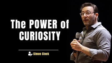 The POWER of CURIOSITY | Simon Sinek #motivation