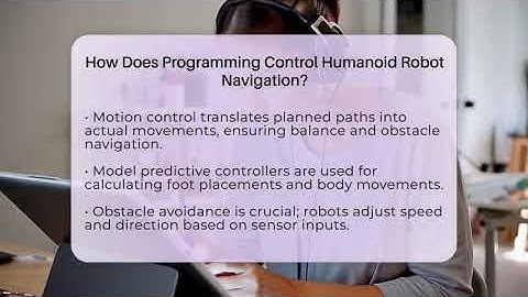 How Does Programming Control Humanoid Robot Navigation? - Emerging Tech Insider