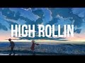 Jaira Burns - High Rollin (Lyrics)