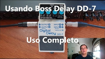Usando Boss Delay dd7