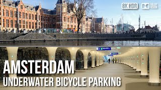 Amsterdam&#39;s Revolutionary Underwater Bicycle Parking Garage- 🇳🇱 Netherlands [8K HDR] Walking Tour