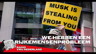 Thumbnail for We hebben een rijkemensenprobleem | Radio Vrij Nederland
