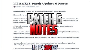 NBA 2K18 Patch 6 + Notes (Worst / Useless Patch Ever) ⋆#NBA2K18⋆ 😡🤦🏻‍♂️😤📝
