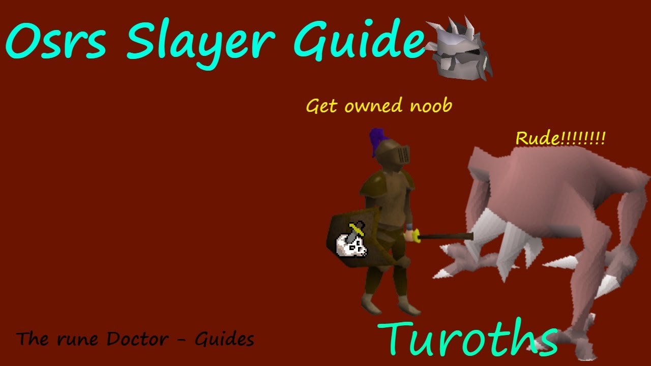 Osrs Slayer Guide 2 Turoths YouTube Osrs Slayer Guide 2 Turoths YouTube