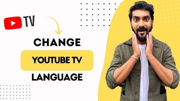 How to Change YouTube TV Language (Best Method)