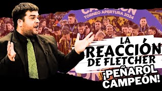 ¡FLETCHER REACCIONA A LA CONSAGRACIÓN DE PEÑAROL COMO CAMPEÓN DEL APERTURA!