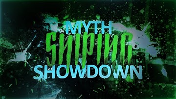 Myth Gaming: Sniping Showdown Response [ni]