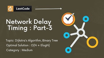Leetcode - 743. Network Delay Time | Dijkstra