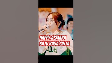 Happy Asmara - Satu Rasa Cinta #short #shortvideo #shortsfeed