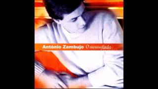Video thumbnail of "António Zambujo - Trago Alentejo na Voz"