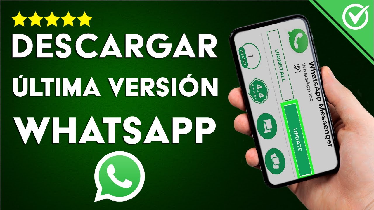 Cómo actualizar WhatsApp en Android a la última versión