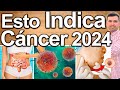 SINTOMAS TEMPRANOS CANCER EN TU ORGANISMO -Sintomas Que Se Está Iniciando Un Cancer.