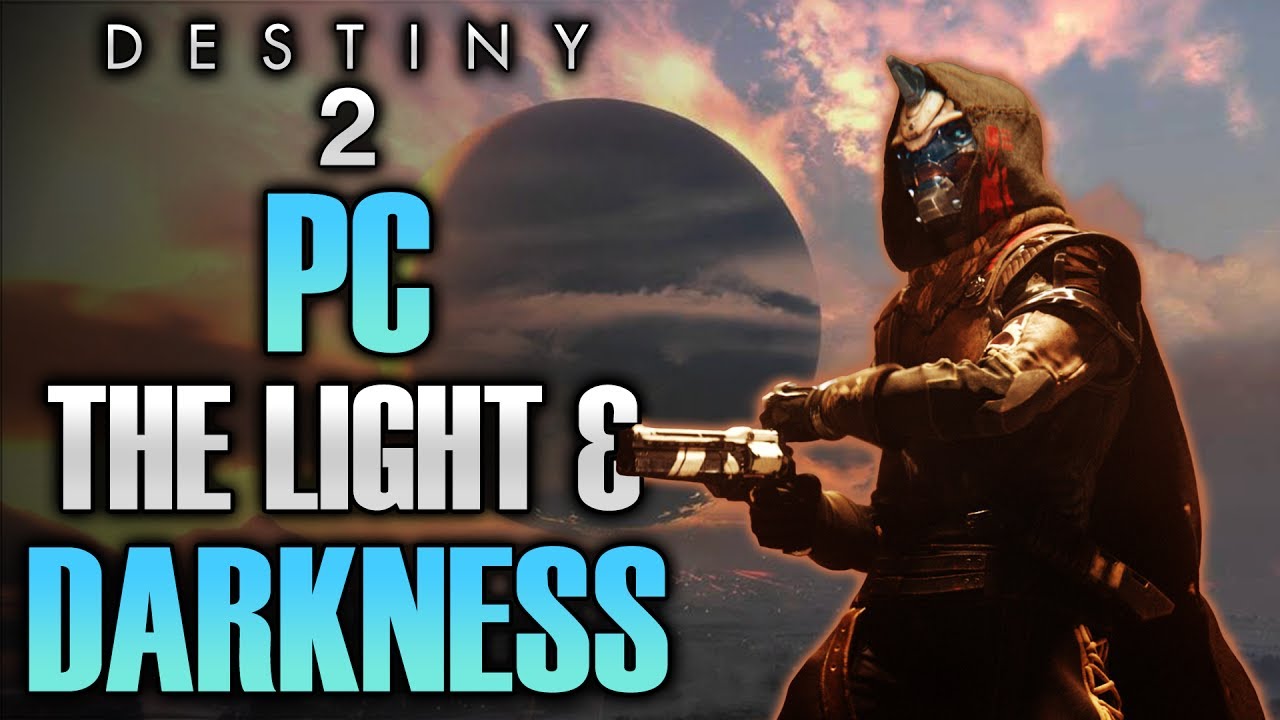 DESTINY 2 Lore The Light and The Darkness YouTube DESTINY 2 Lore The Light and The Darkness YouTube