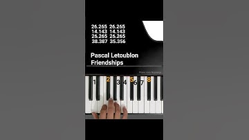 How play Pascal Letoublon (Piano Tutorial) #friendship #shorts #fyp