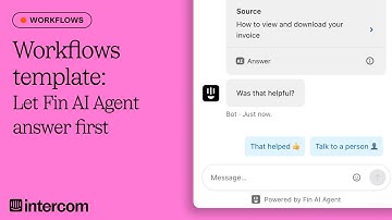 Workflows template: Let Fin AI Agent answer first