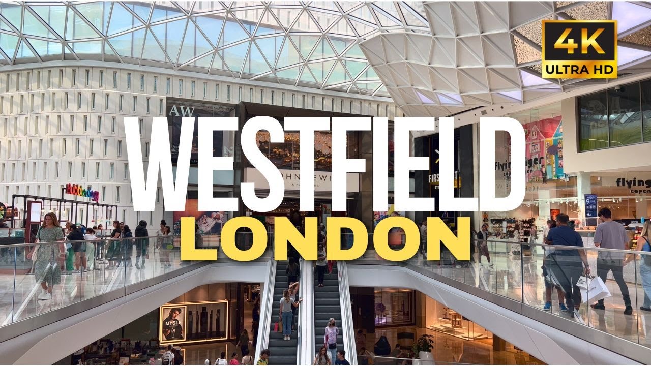 Westfield London, Shepherd Bush, Biggest Shopping Centre UK