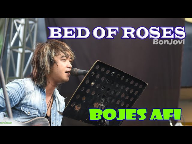 BED OF ROSES || BON JOVI || Cover By: BOJES AFI class=