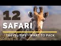12 Travel Tips - What to pack for your Wildlife Safari