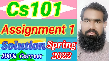 Cs101 assignment 1 solution spring 2022 || cs101 assignment 1 solution 2022 || cs101 assignment 1