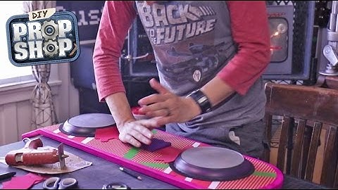 Build the Back to the Future Hoverboard - DIY Prop Shop