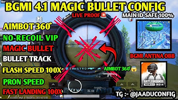 BGMI MAGIC BULLET CONFIG 4.1 | BGMI NO RECOIL CONFIG 4.1 | BGMI 4.1 NO RECOIL OBB | BGMI NO RECOIL