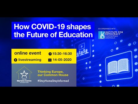 How Covid-19 Shapes the Future of Education