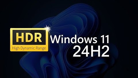UPDATE Microsoft Removes Another Windows 11 24H2 Block: Auto HDR Gaming Issues Resolved!