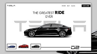 Tesla Car Landing Page Design | HTML CSS and Vanilla JS