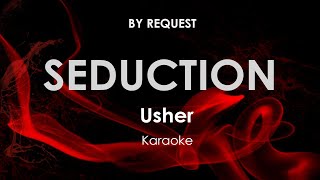 Seduction | Usher karaoke