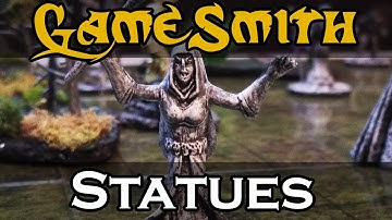 Scatter Terrain Statues for your Tabletop Game (2019) GameSmith S01E007