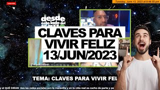Ep 5 Claves Para Vivir Feliz | El Show De Angel David Sardi Deldp 13/6/2023