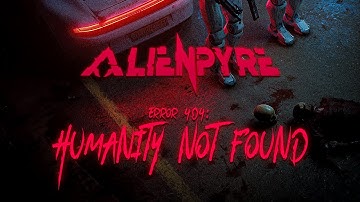 Alienpyre - Error 404: Humanity Not Found (Official Video) Synthwave | Metalwave | Darksynth 